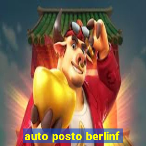 auto posto berlinf